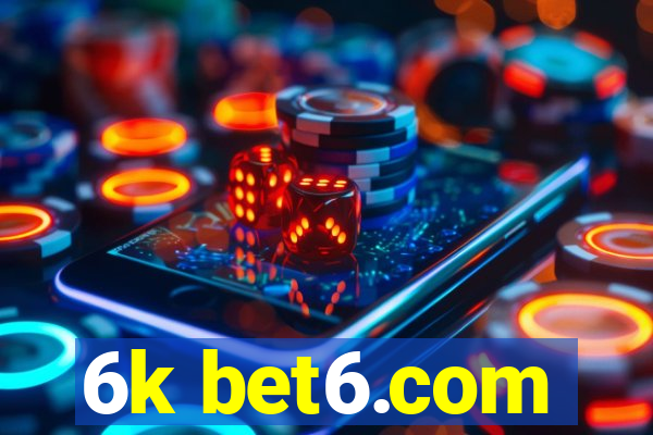 6k bet6.com